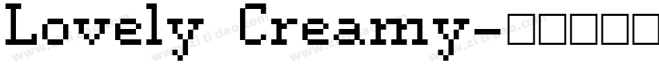 Lovely Creamy字体转换